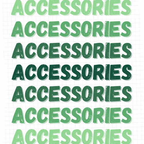 Accessories